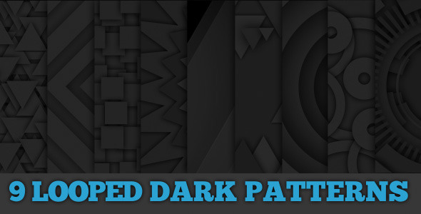9 looped dark backgrounds