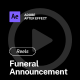 Reels - Funeral Announcement - VideoHive Item for Sale
