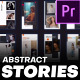Abstract Stories | Premiere Pro MOGRT - VideoHive Item for Sale