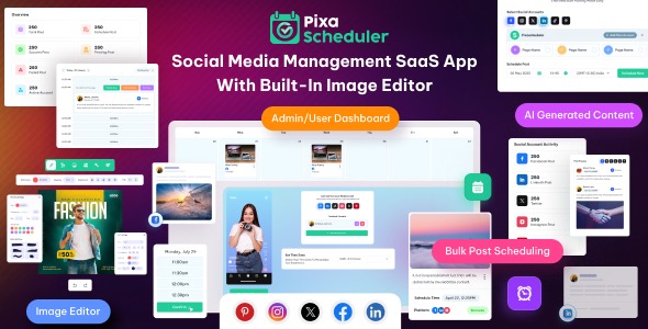 PixaScheduler – Social Media Bulk Scheduler with Built-In Image Editor SaaS Platform