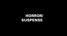 Horror/Suspense
