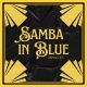 Samba in Blue