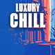 Luxury Lofi Chill