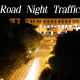 Road Night Traffic Cars 2 - VideoHive Item for Sale