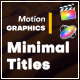 Minimal Titles Animation X | FCPX - VideoHive Item for Sale