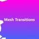 Mesh Transitions - VideoHive Item for Sale