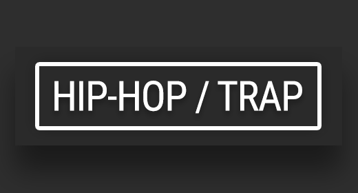 HIP-HOP | TRAP