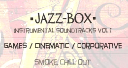 Jazz Box : Instrumental soundtracks vol 1