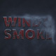 Wind &amp; Smoke Titles - VideoHive Item for Sale