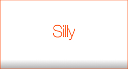 Silly