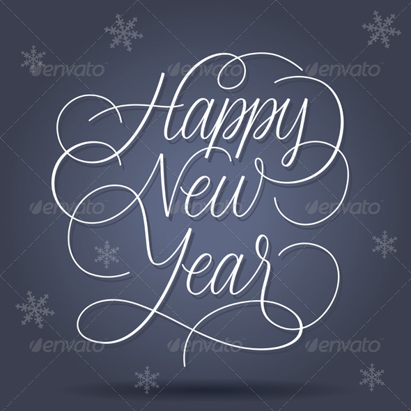 happy new year in font happy new year greetings by ildogesto graphicriver happy new year in font happy new year greetings by ildogesto graphicriver