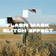 Flash Mask Glitch - VideoHive Item for Sale
