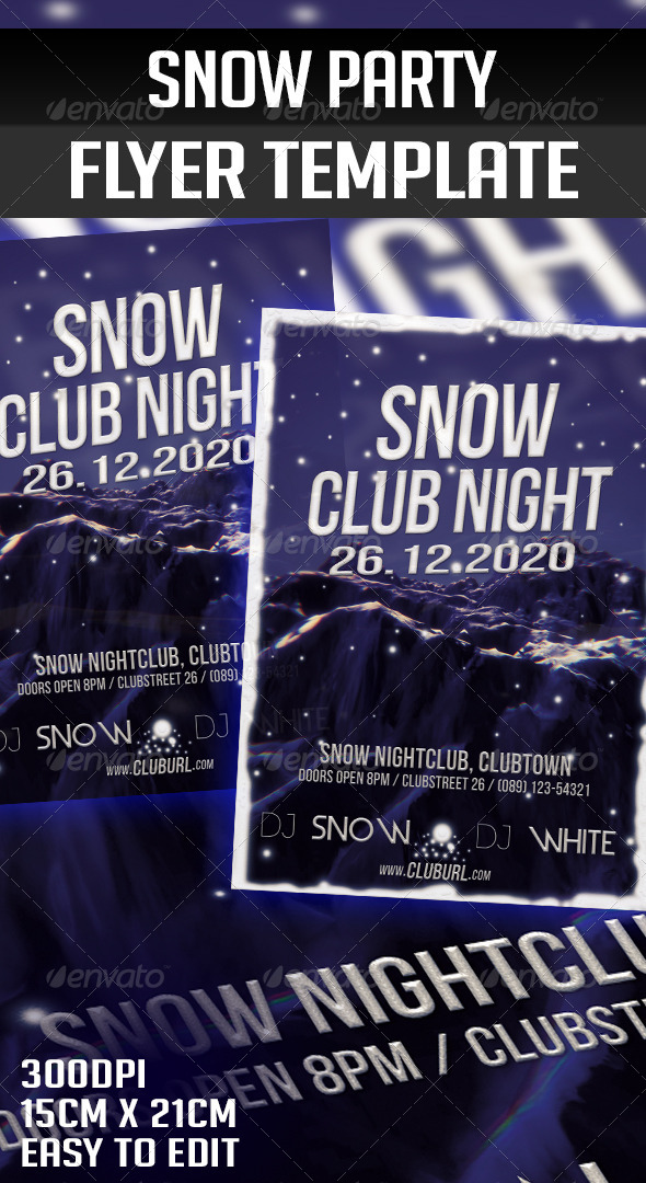 Snow Party Flyer Template - Clubs & Parties Events