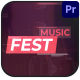 Music Fest for Premiere Pro Music Fest for Premiere Pro - VideoHive Item for Sale