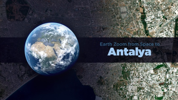 Antalya (Turkey) Earth Zoom to the City from Space