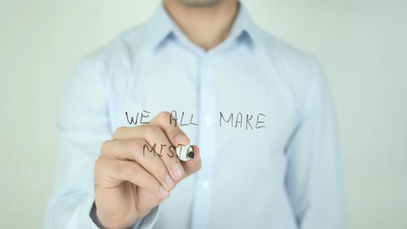We All Make Mistakes, Writing On Transparent Screen alt