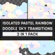 Isolated Pastel Rainbow Doodle Sky Transitions Pack - VideoHive Item for Sale