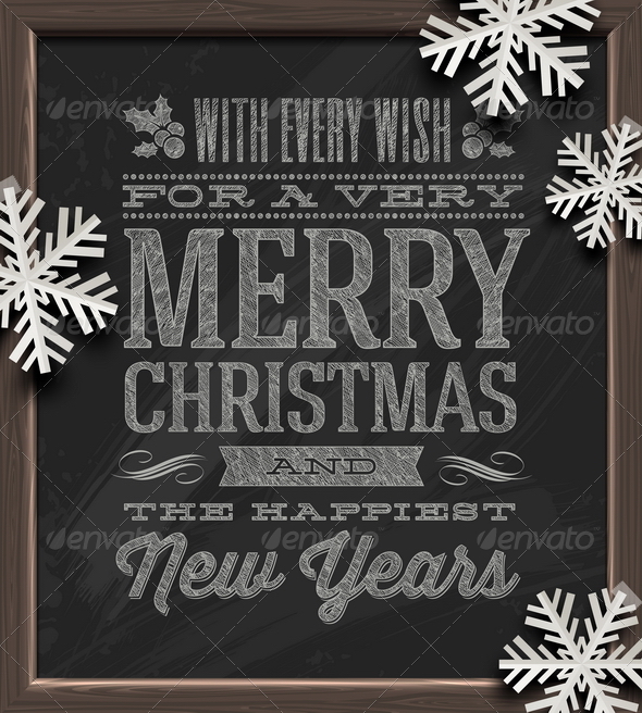 Holidays Greeting on Chalkboard & Paper Snowflakes - Christmas Seasons/Holidays