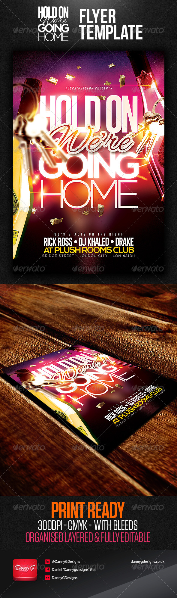 Hold On We're Going Home Flyer Template - Clubs & Parties Events