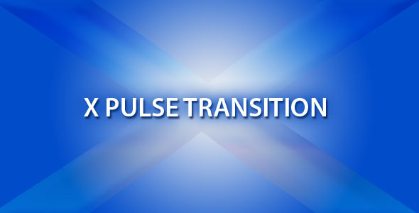 X PULSE TRANSITION