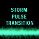 STORM PULSE TRANSITION