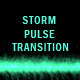 STORM PULSE TRANSITION - VideoHive Item for Sale