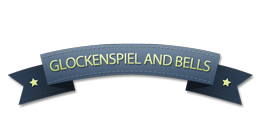 INSTRUMENT: GLOCKENSPIEL AND BELLS