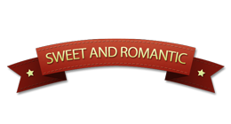 MOOD: SWEET & ROMANTIC