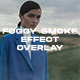 Foggy Smoke Overlay Effect - VideoHive Item for Sale