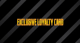 Exclusive Loyalty Card