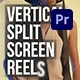 Vertical Split Screen Reels | Premiere Pro Vertical Split Screen Reels | Premiere Pro - VideoHive Item for Sale