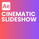 Cinematic Slideshow - VideoHive Item for Sale
