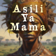 Asili Ya Mama