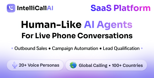 IntelliCall AI – AI Voice Calling Agents for Lead & Campaign Automation SaaS Platform