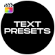 Text Presets \ FCPX - VideoHive Item for Sale