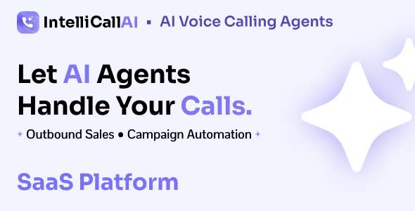 IntelliCall AI – AI Voice Calling Agents for Lead & Campaign Automation SaaS Platform