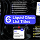 Liquid Glass List Titles | MOGRT - VideoHive Item for Sale