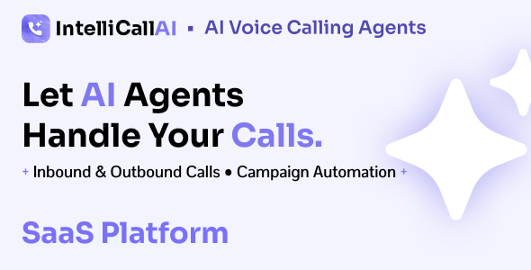 IntelliCall AI – AI Voice Calling Agents for Lead & Campaign Automation SaaS Platform