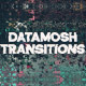 Datamosh Glitch Transitions - VideoHive Item for Sale