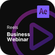 Reels - Business Webinar