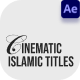 Cinematic Islamic Titles After Effect - VideoHive Item for Sale