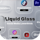Liquid Glass Social Media Lowerthirds - VideoHive Item for Sale