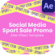 Social Media Sport Sale Promo After Effect - VideoHive Item for Sale