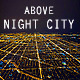 Above Night City Above Night City