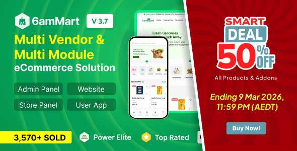 6amMart - Multivendor Food, Grocery, eCommerce, Parcel, Pharmacy delivery app with Admin & Website