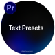 Text Presets | MOGRT - VideoHive Item for Sale