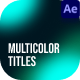 Multicolor Titles Pack After Effects - VideoHive Item for Sale