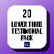 20 Animated Testimonial Lower Third - VideoHive Item for Sale