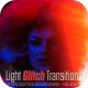 Light Glitch Transitions Pack | Horizontal and Vertical - VideoHive Item for Sale