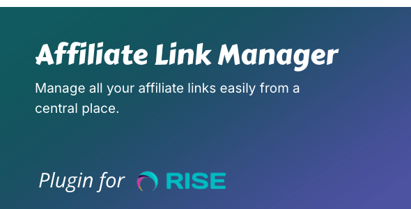 Affiliate Link Manager for RISE CRM